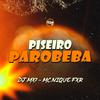 DJ MX7 - Piseiro Parobeba