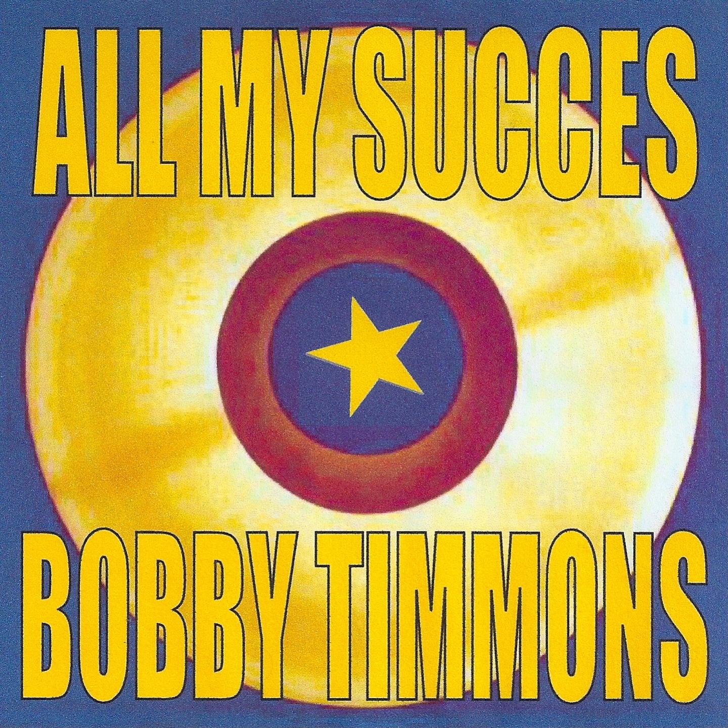 All My Succes - Bobby Timmons