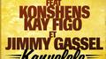 Kanyelele 2015 (feat. Konshens, Kay Figo & Jimmy Gassel) [Radio Edit] - Single专辑