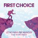 Let No Man Put Asunder (That Work Remix)专辑