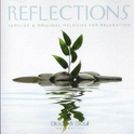 Reflections: Familiar & Original Melodies For Relaxation专辑