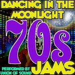 Dancing in the Moonlight: 70s Jams专辑