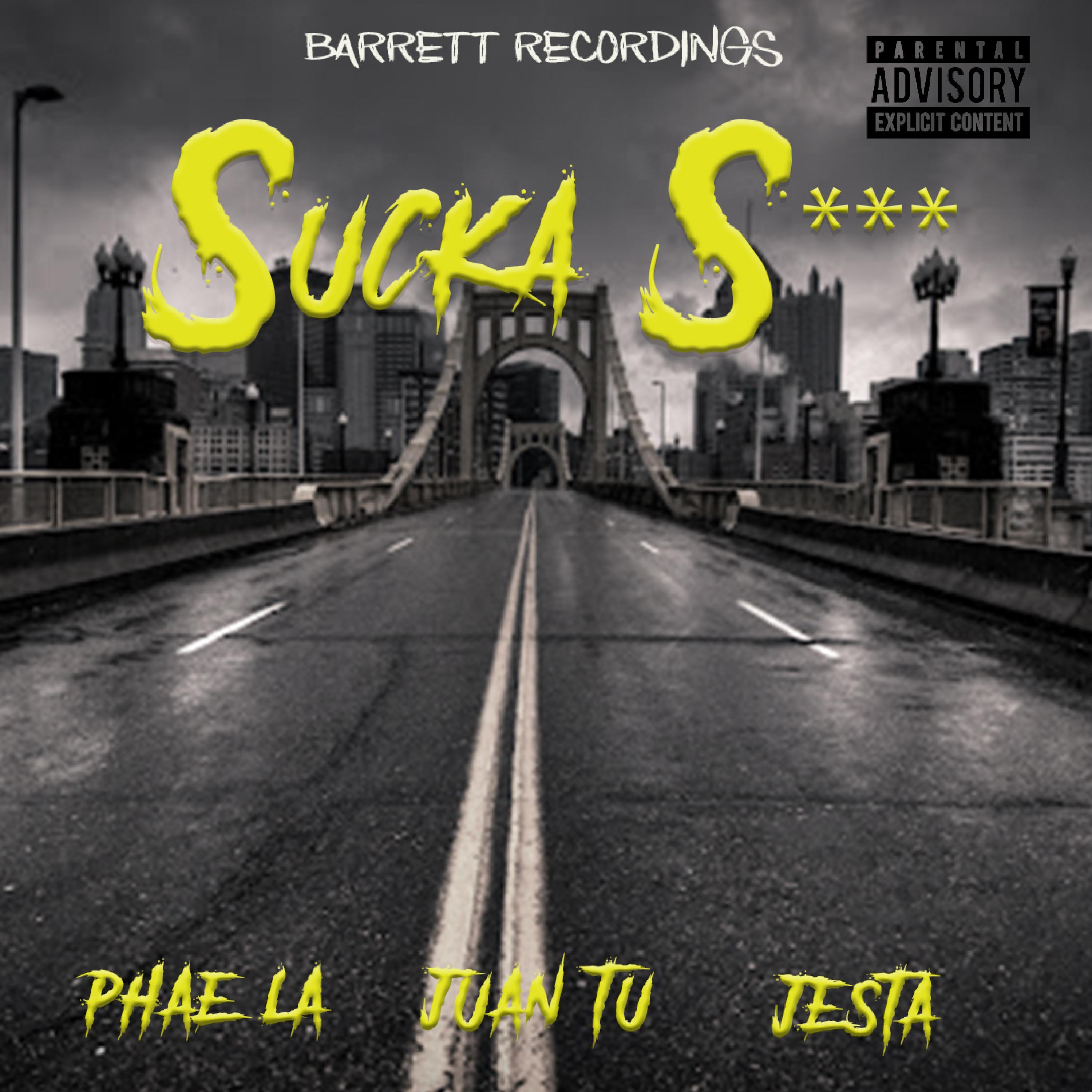 Sucka Shit (feat. Juan-Tu & Jesta)