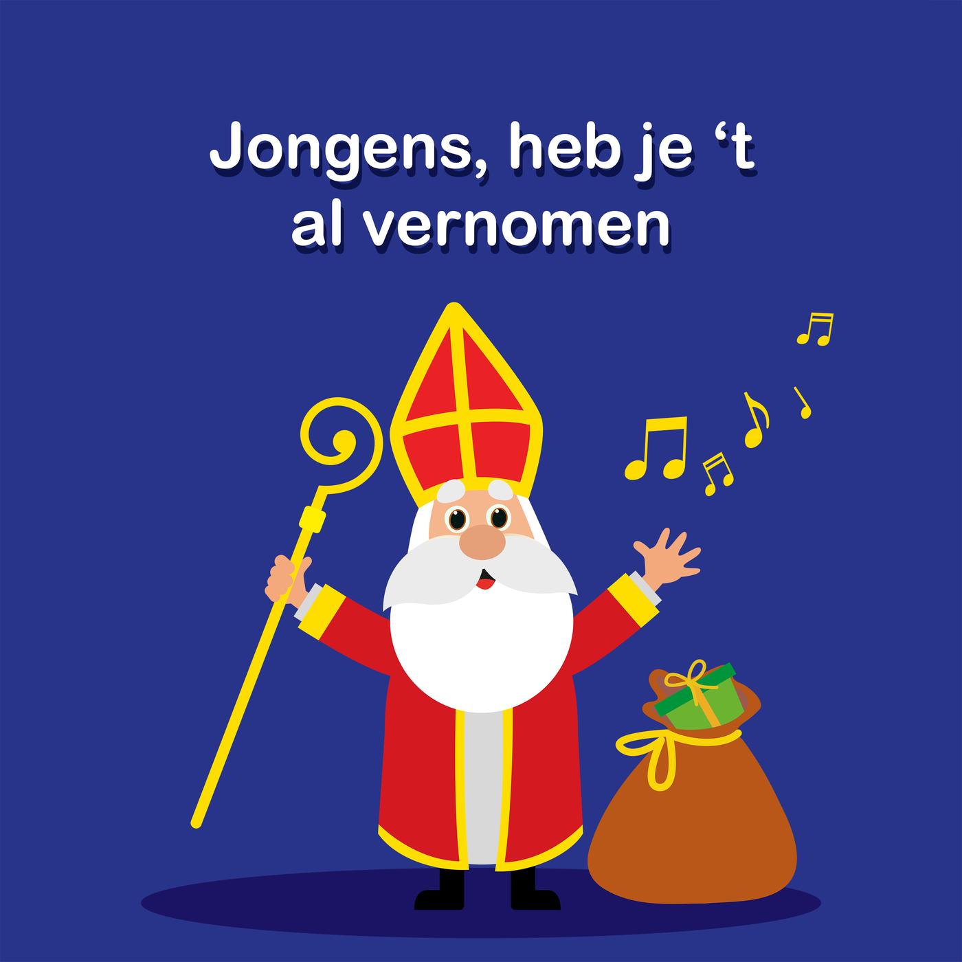 Jongens, Heb Je 't Al Vernomen