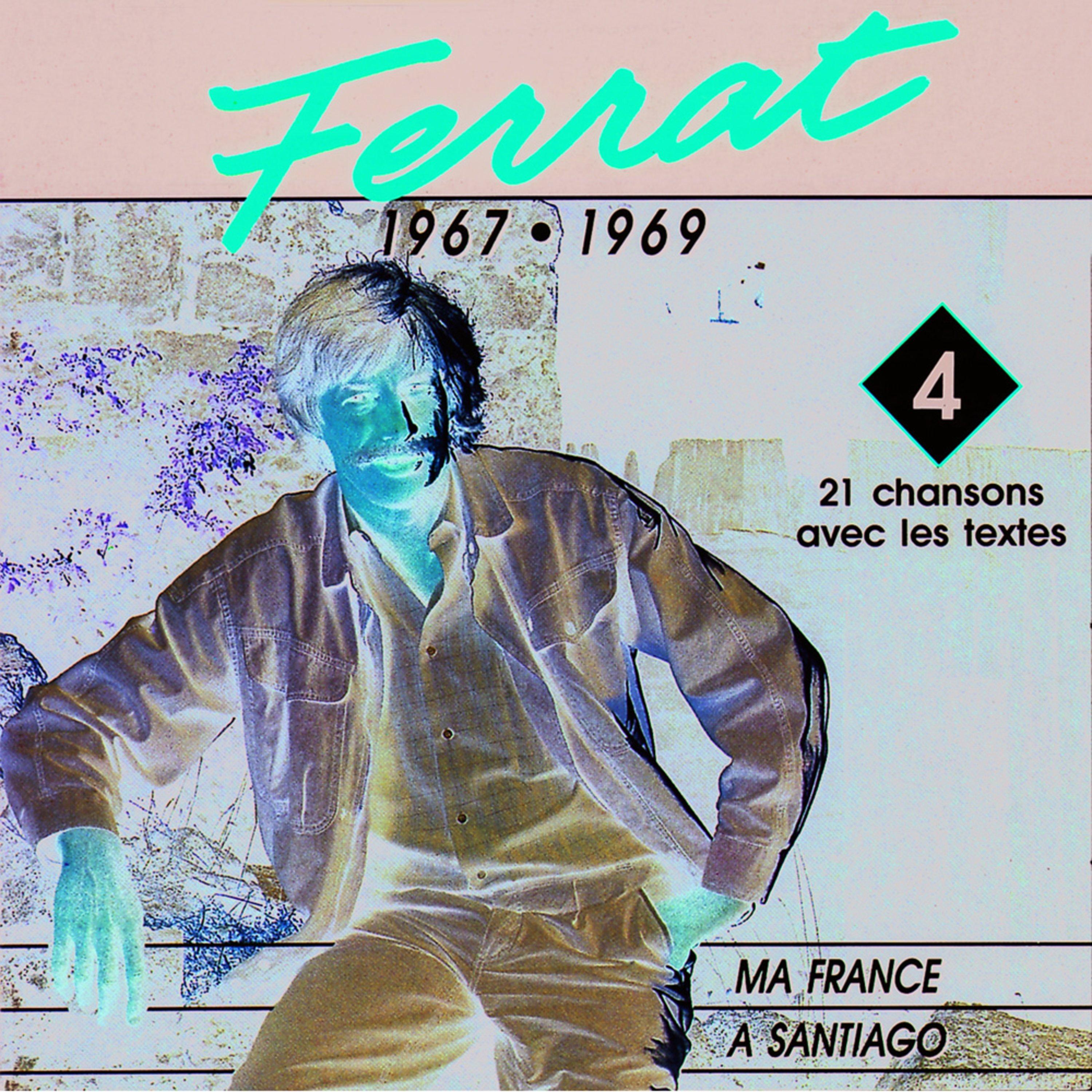 1967 - 1969 : Ma France - A Santiago