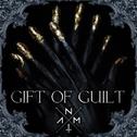 GIFT OF GUILT 专辑