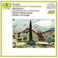 Schubert: Symphony No.8 "Unfinished" / Mendelssohn: Symphony No.4 "Italian"