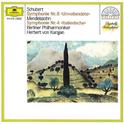 Schubert: Symphony No.8 "Unfinished" / Mendelssohn: Symphony No.4 "Italian"专辑