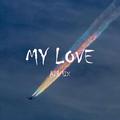 My Love(Airmix)