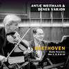 Antje Weithaas - Violin Sonata No. 10 in G Major, Op. 96:I. Allegro moderato
