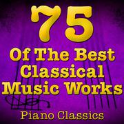 The 75 Top Classical Music Pieces