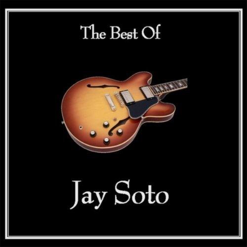 The Best of Jay Soto专辑