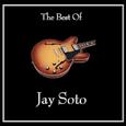 The Best of Jay Soto