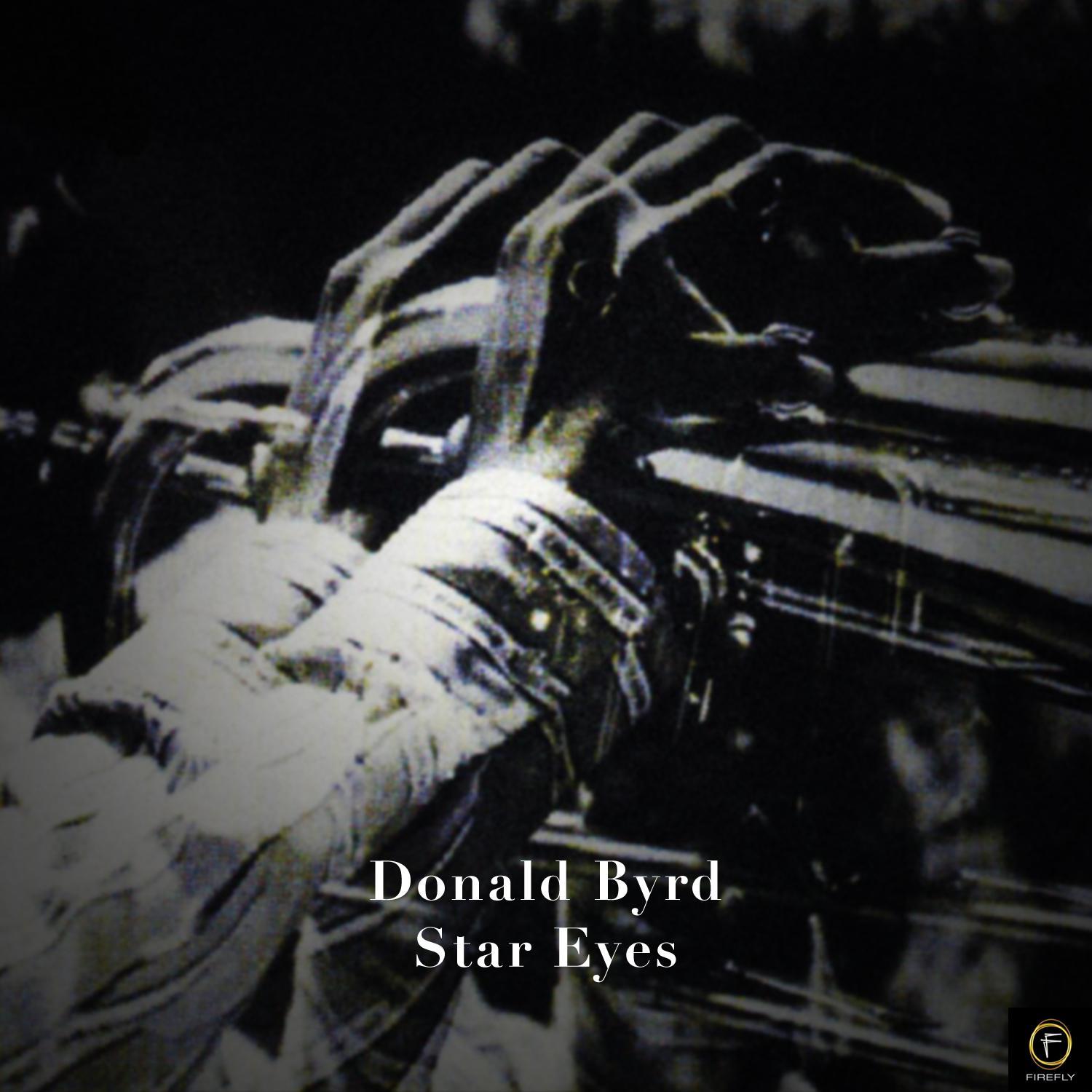 Donald Byrd, Star Eyes