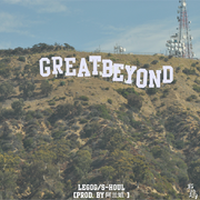 Great Beyond(Prod. By Medicine/阿兰姐）