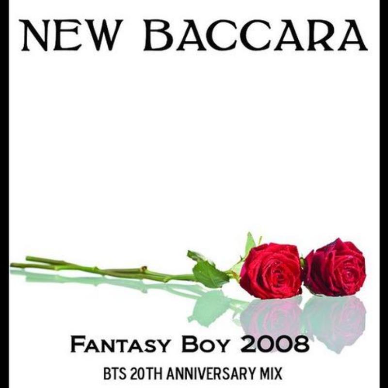 New Baccara - Fantasy Boy 2008 (DJ Mix)