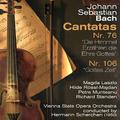 Johann Sebastian Bach: Cantatas Nr. 76 [Die Himmel Erzählen die Ehre Gottes] & Nr. 106 [Gottes Zeit]