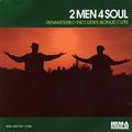 2 Men 4 Soul (Remastered)