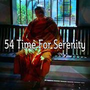 54 Time For Serenity