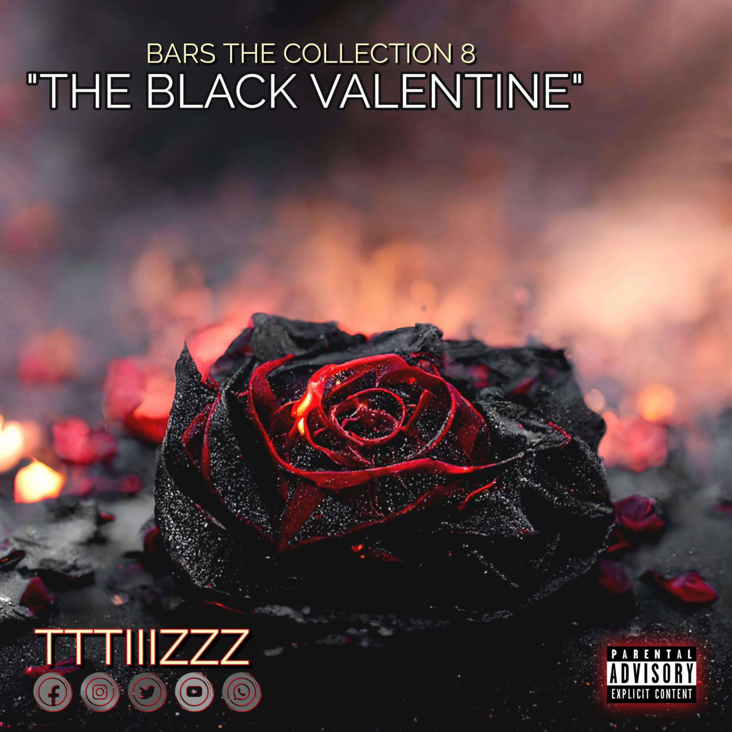 Tttiiizzz - BLACK VALENTINE'S DAY