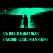 Starlight (VESK GREEN REMIX)