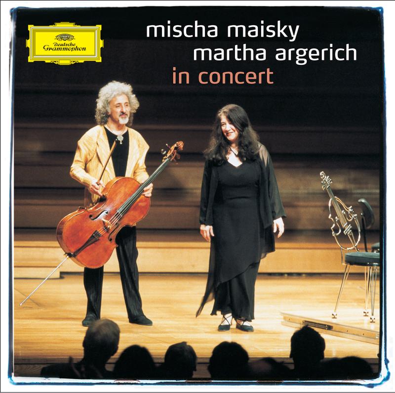 Mischa Maisky / Martha Argerich - In Concert
