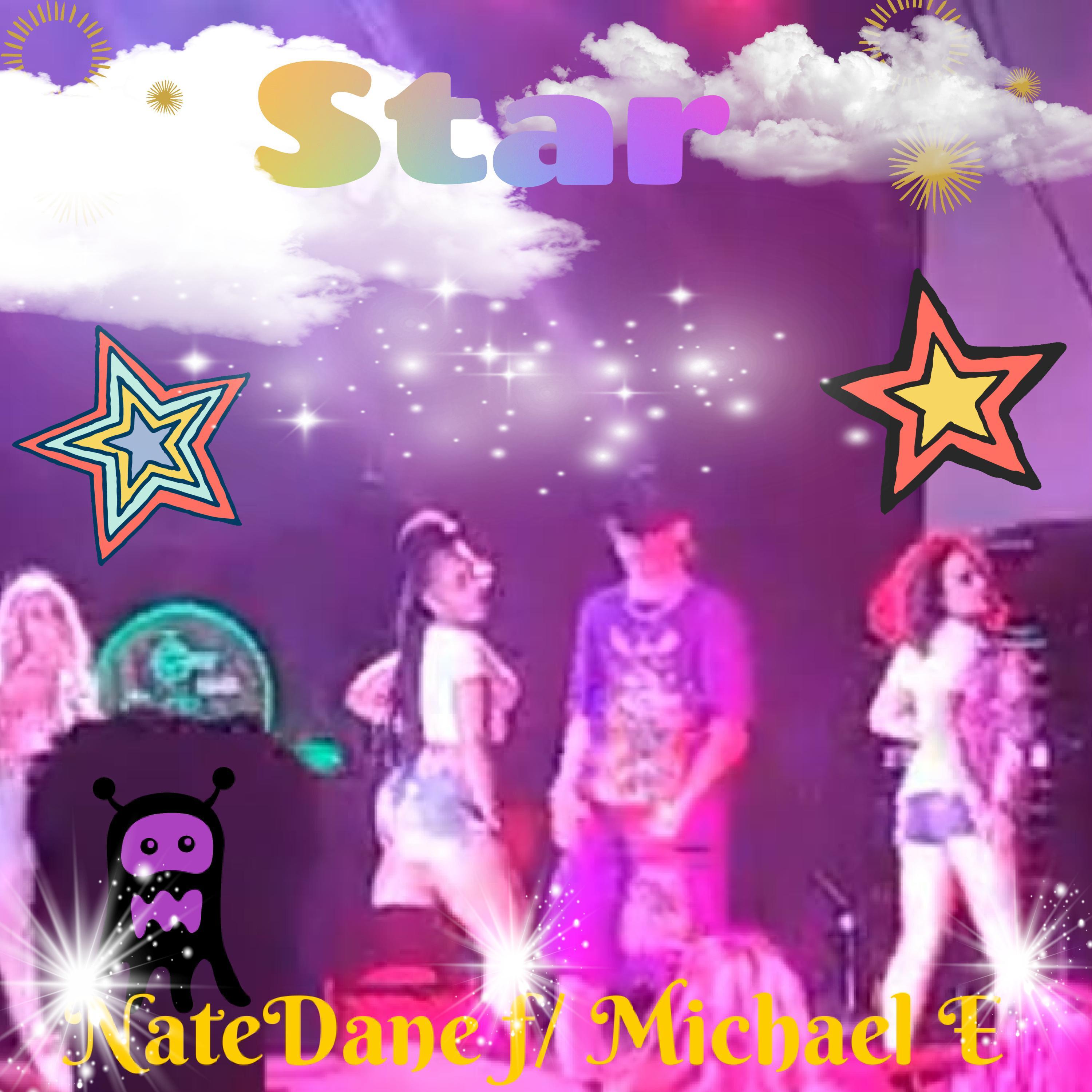 Star (feat. Michael E)