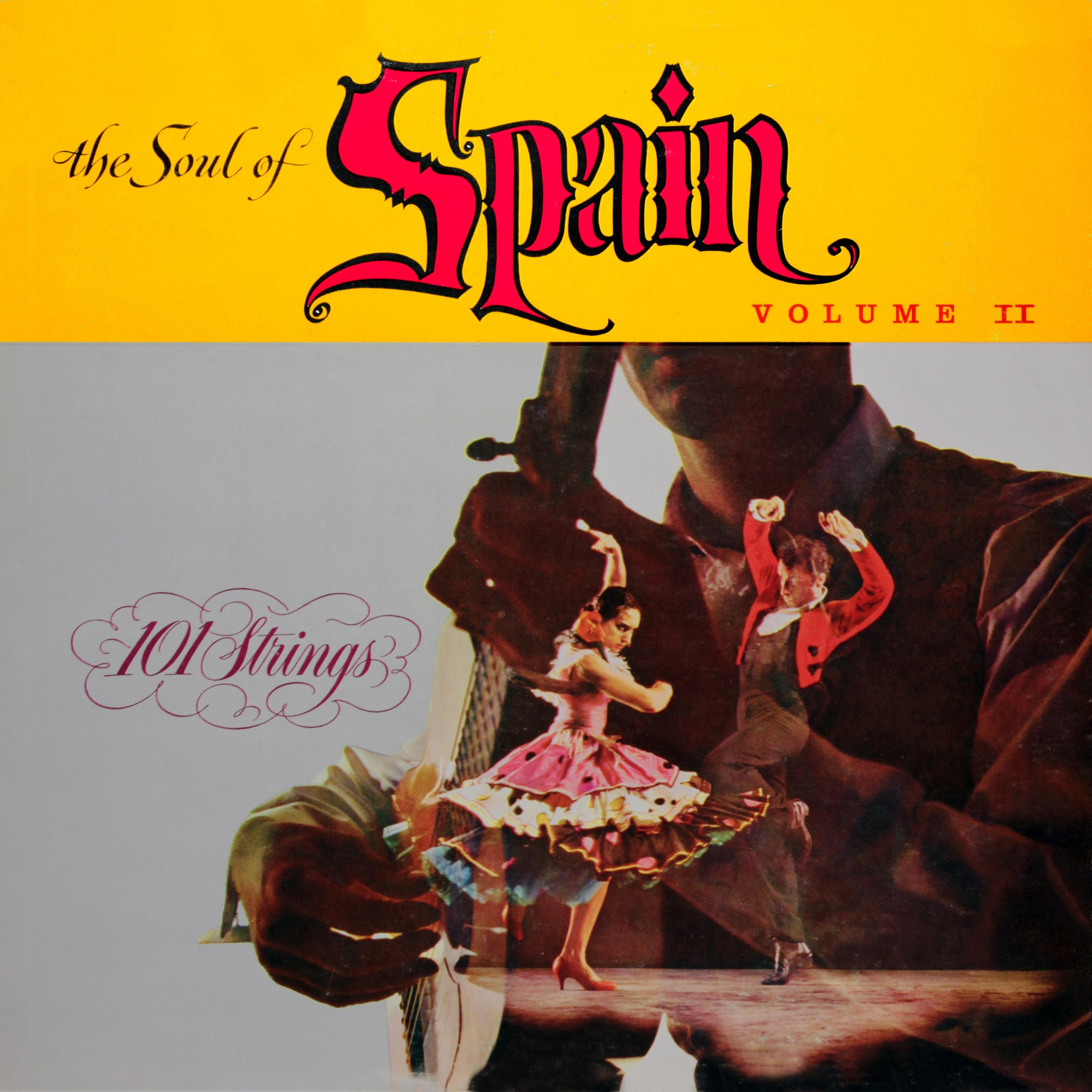 The Soul of Spain, Vol. 2 (Remastered from the Original Alshire Tapes)