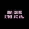 Flawless Remix