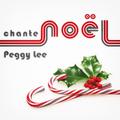 Peggy Lee Chante Noël