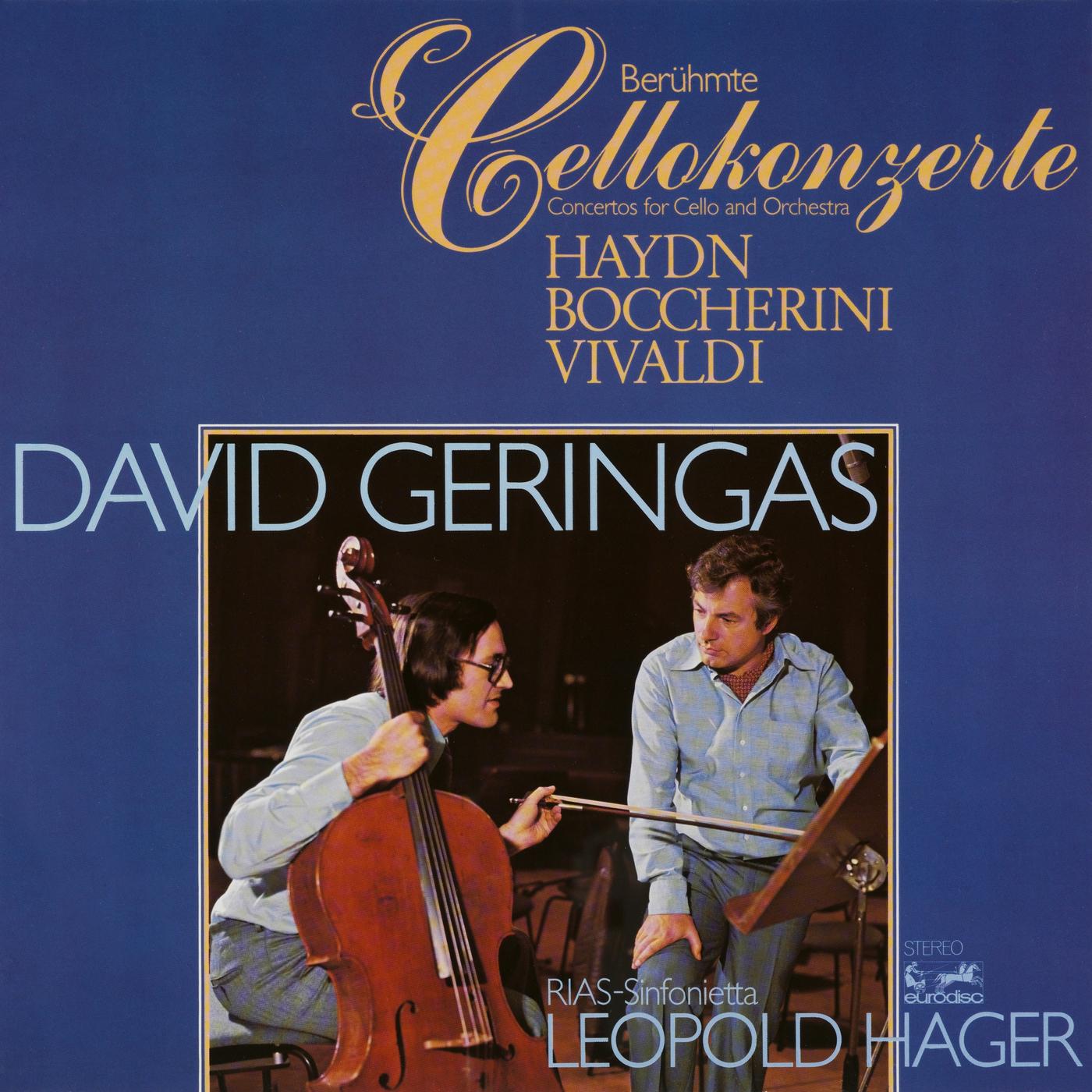 Haydn, Boccherini, Vivaldi: Cello Concertos / Cellokonzerte