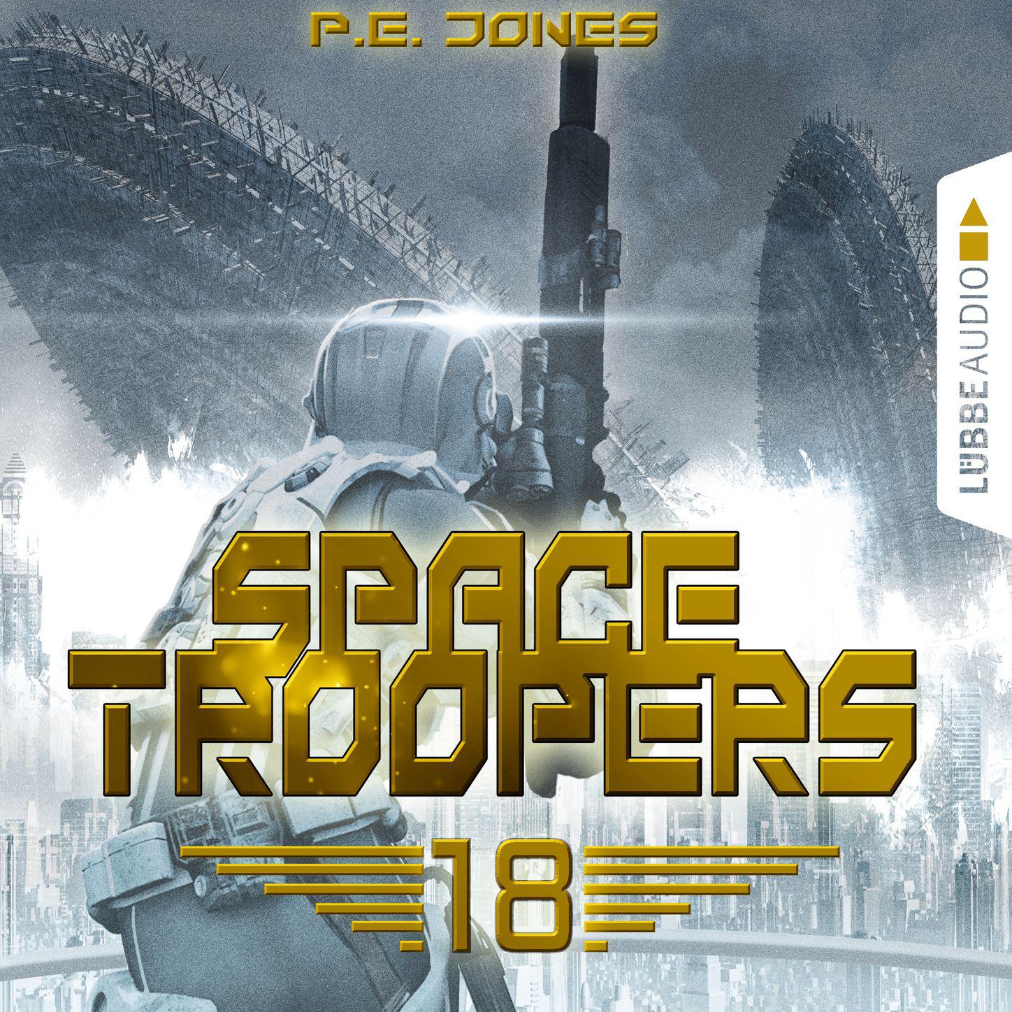 Space Troopers, Folge 18: In Ewigkeit, Kapitel 12 - P. E. Jones - 单曲 ...