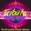 A Tribute to Sheryl Crow专辑