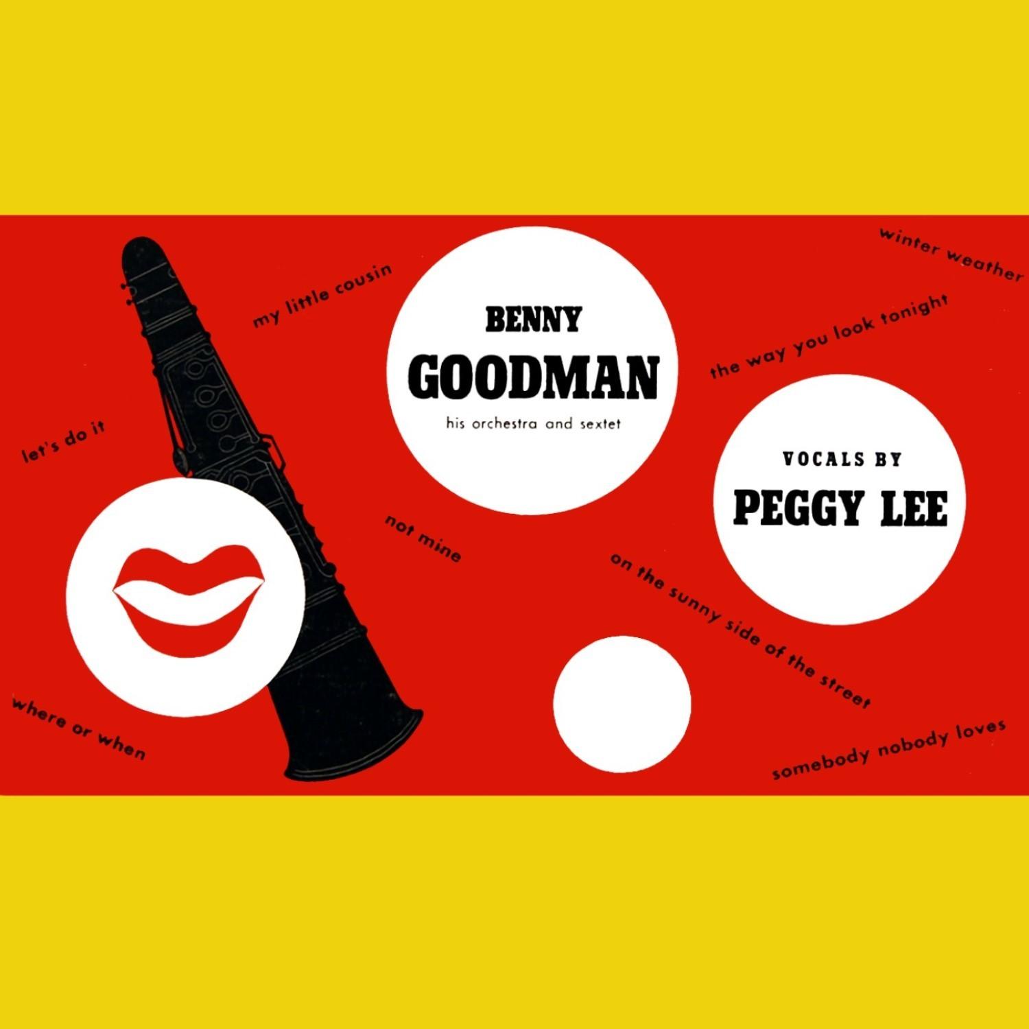Benny Goodman And Peggy Lee