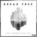 Break Free(Original Mix)专辑
