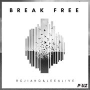 Break Free(Original Mix)