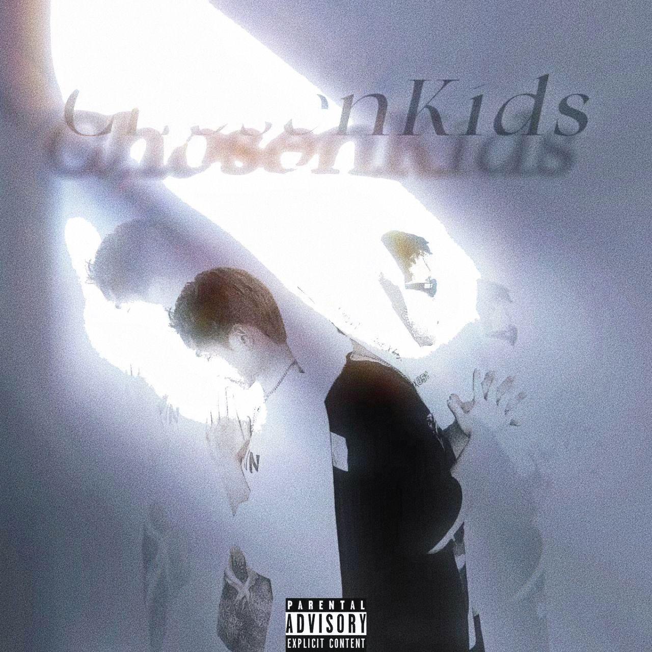 ChosenKids（天选之子）