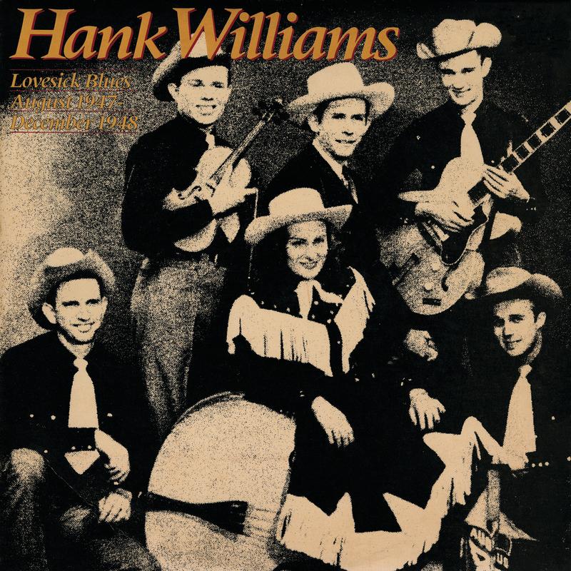 Lovesick Blues (August 1947-December 1948)