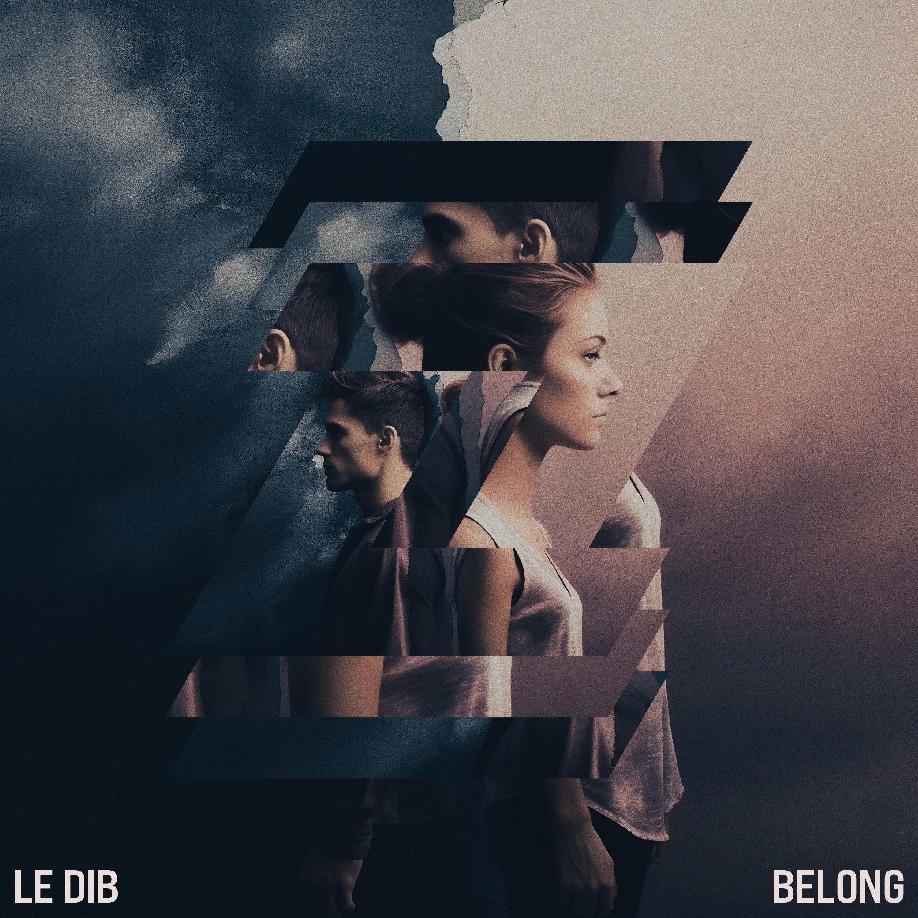 Le Dib - Belong