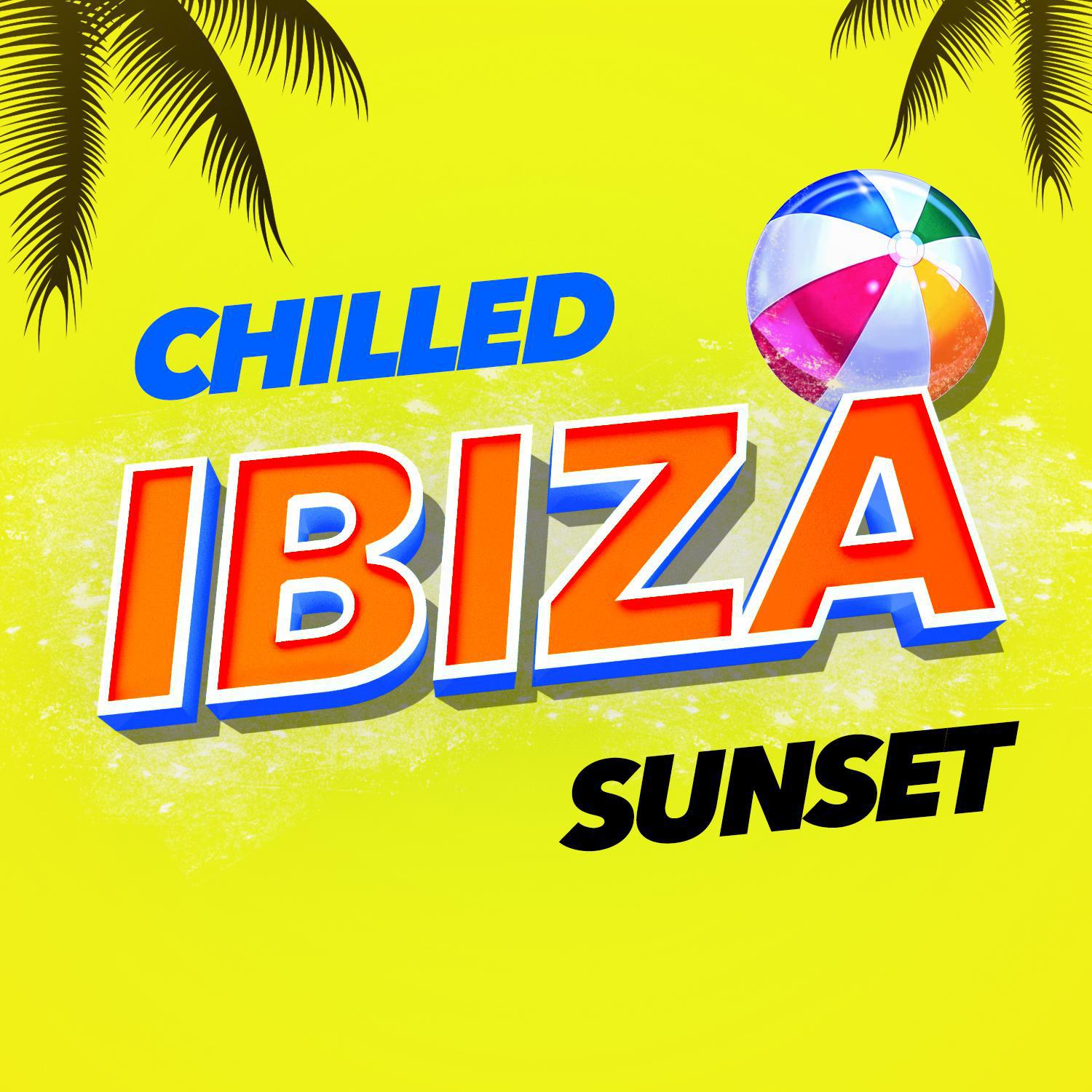 Chilled Ibiza - What's Your Name