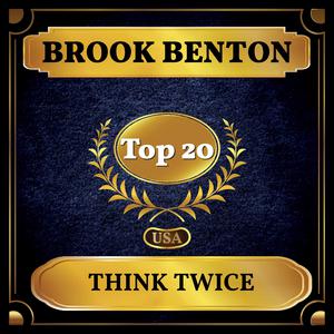 BROOK BENTON - THINK TWICE （升8半音）