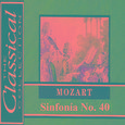 The Classical Collection - Mozart - Sinfonía No. 40