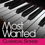 Most Wanted Classical Songs