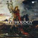 Mythology - A Musical Odyssey Through Ancient Legends专辑