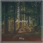 Away(Original Mix)