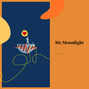 Mr.Moonlight专辑