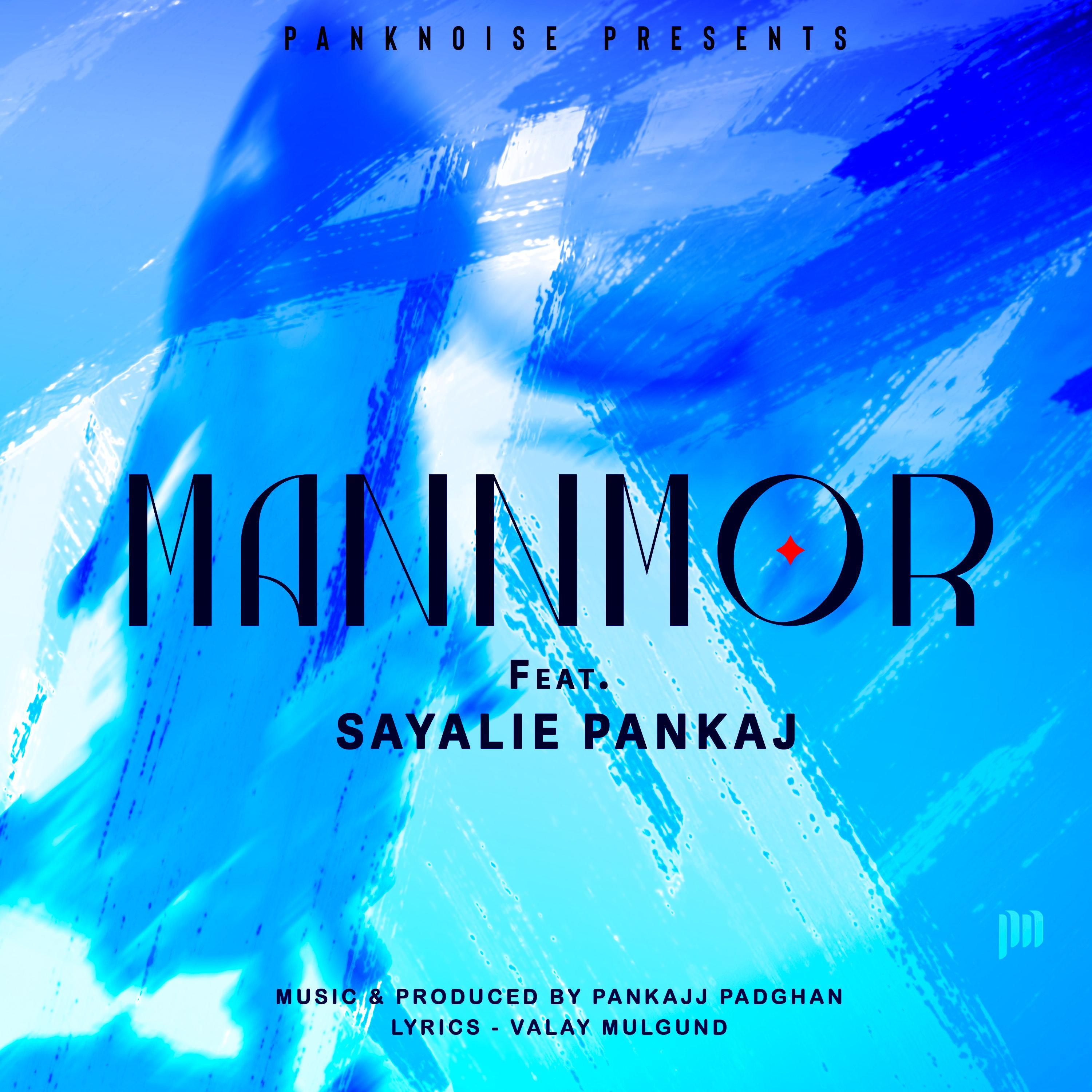 Mannmor (feat. Sayali Pankaj)