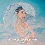 专辑《So Called Love Songs (2nd Edition)》