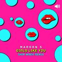 Girls Like You (Ship Wrek Remix)专辑