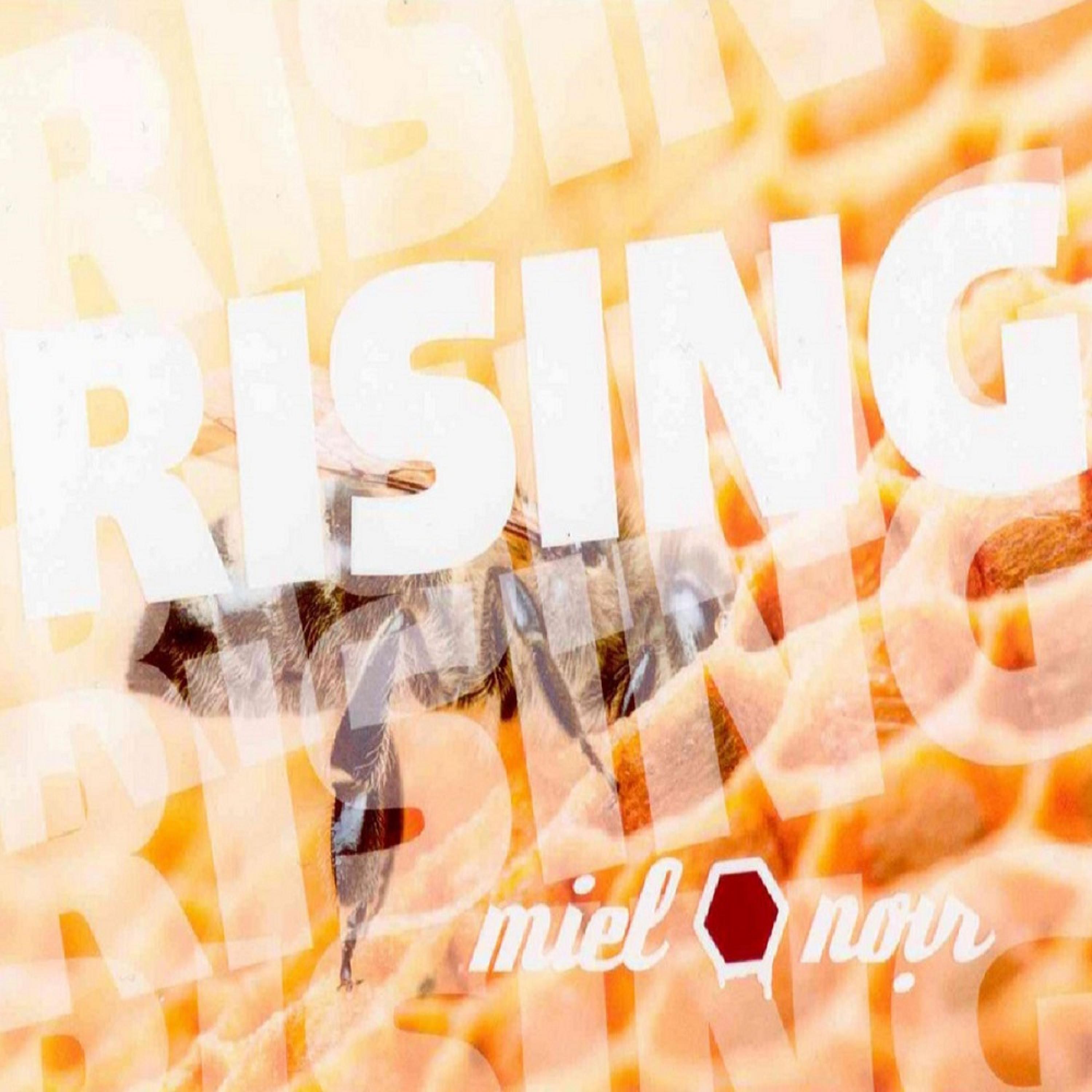 Rising